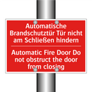 Automatische Brandschutztür Tür /.../ - Automatic Fire Door Do not obstruct /.../