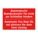 Automatische Brandschutztür Tür /.../ - Automatic Fire Door Do not obstruct /.../