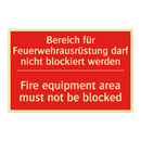 Bereich für Feuerwehrausrüstung /.../ - Fire equipment area must not be /.../