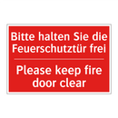 Bitte halten Sie die Feuerschutztür /.../ - Please keep fire door clear