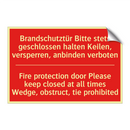 Brandschutztür Bitte stets geschlossen /.../ - Fire protection door Please keep /.../
