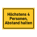 Höchstens 4 Personen, Abstand halten