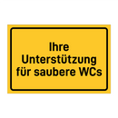 Ihre Unterstützung für saubere WCs