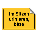 Im Sitzen urinieren, bitte