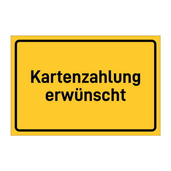Kartenzahlung erwünscht