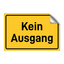 Kein Ausgang