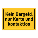 Kein Bargeld, nur Karte und kontaktlos