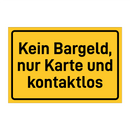 Kein Bargeld, nur Karte und kontaktlos