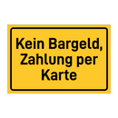 Kein Bargeld, Zahlung per Karte