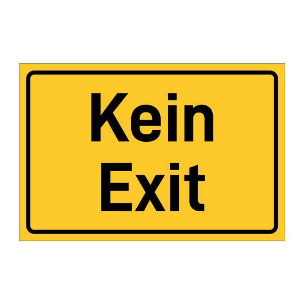 Kein Exit