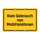 Kein Gebrauch von Mobiltelefonen