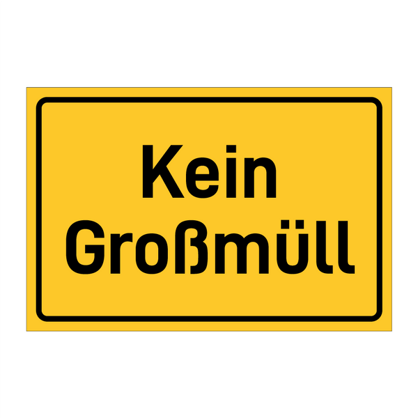 Kein Großmüll