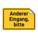 Anderer Eingang, bitte & Anderer Eingang, bitte & Anderer Eingang, bitte & Anderer Eingang, bitte