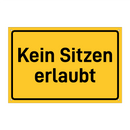 Kein Sitzen erlaubt