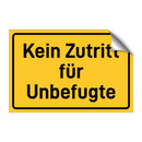Kein Zutritt für Unbefugte