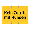 Kein Zutritt mit Hunden