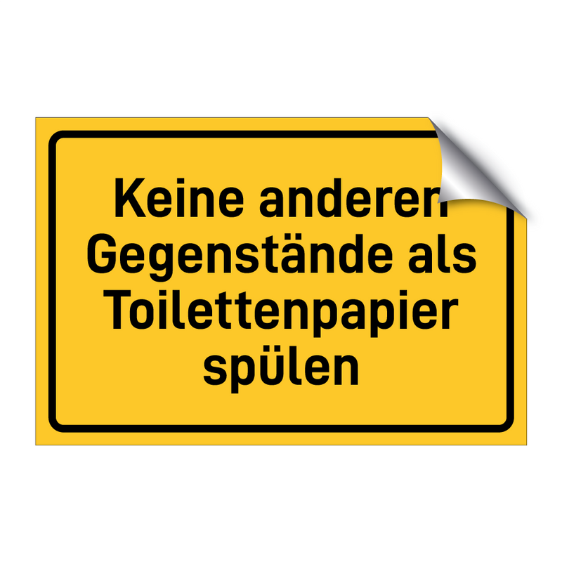 Keine anderen Gegenstände als Toilettenpapier spülen
