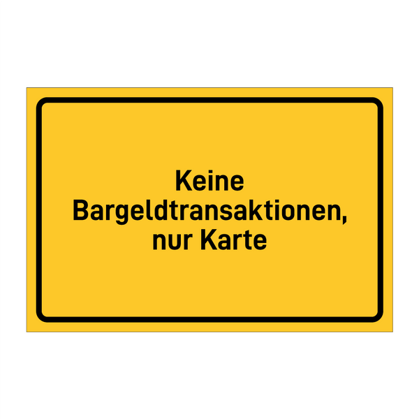 Keine Bargeldtransaktionen, nur Karte