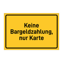 Keine Bargeldzahlung, nur Karte