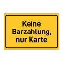 Keine Barzahlung, nur Karte