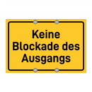 Keine Blockade des Ausgangs