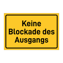 Keine Blockade des Ausgangs