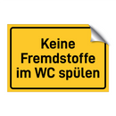 Keine Fremdstoffe im WC spülen