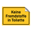 Keine Fremdstoffe in Toilette