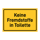 Keine Fremdstoffe in Toilette