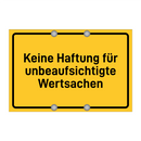 Keine Haftung für unbeaufsichtigte Wertsachen