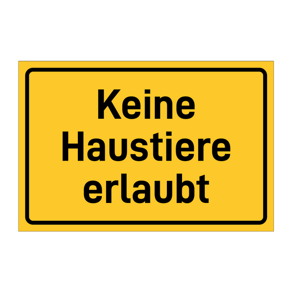Keine Haustiere erlaubt