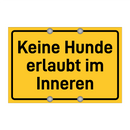 Keine Hunde erlaubt im Inneren