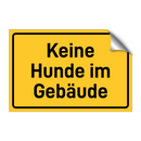 Keine Hunde im Gebäude