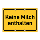 Keine Milch enthalten