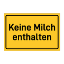 Keine Milch enthalten