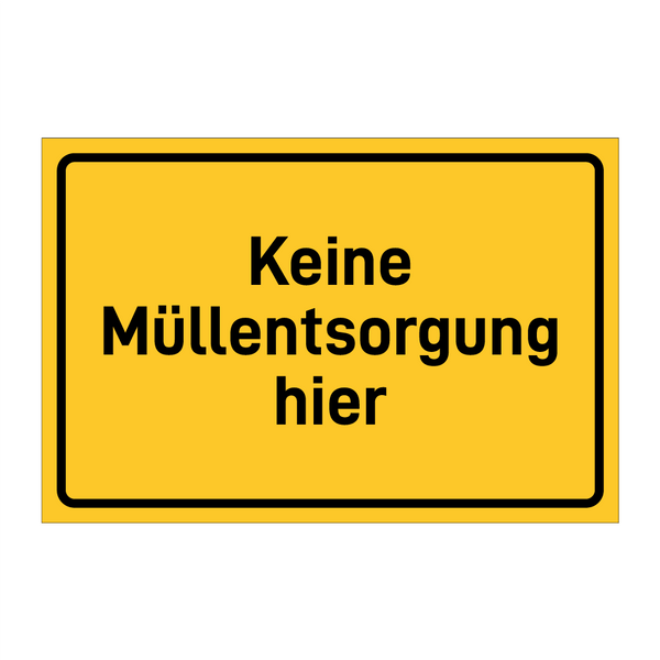 Keine Müllentsorgung hier