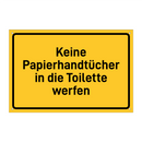 Keine Papierhandtücher in die Toilette werfen