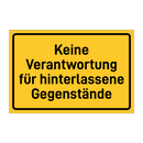 Keine Verantwortung für hinterlassene Gegenstände