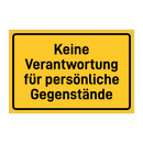 Keine Verantwortung für persönliche Gegenstände