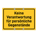 Keine Verantwortung für persönliche Gegenstände