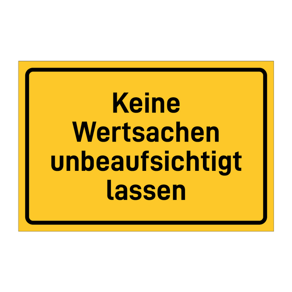 Keine Wertsachen unbeaufsichtigt lassen