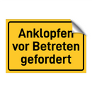 Anklopfen vor Betreten gefordert & Anklopfen vor Betreten gefordert
