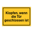 Klopfen, wenn die Tür geschlossen ist