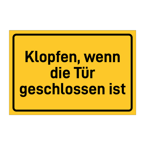 Klopfen, wenn die Tür geschlossen ist