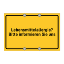 Lebensmittelallergie? Bitte informieren Sie uns