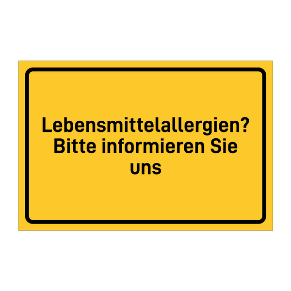 Lebensmittelallergien? Bitte informieren Sie uns