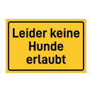 Leider keine Hunde erlaubt