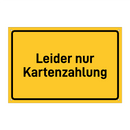 Leider nur Kartenzahlung