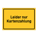 Leider nur Kartenzahlung