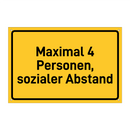 Maximal 4 Personen, sozialer Abstand